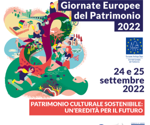 Giornate Europee del Patrimonio 2022 e apertura serale straordinaria