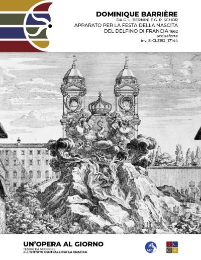 Dominique Barrière (da G. L. Bernini e G. P. Schor), Apparato per la festa della nascita del Delfino di Francia, 1662 acquaforte Inv. S-CL3192_17144