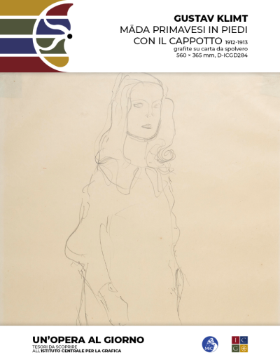 Gustav Klimt  Mäda Primavesi in piedi con il cappotto, 1912-1913 grafite su carta da spolvero, 560 × 365 mm Inv.: D-ICGD284