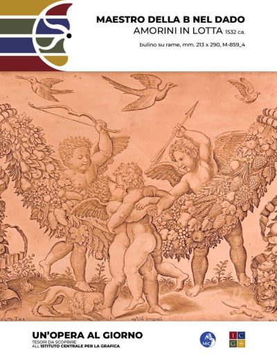 Maestro della B nel dado Amorini in lotta, 1532 ca. bulino su rame, mm. 213 x 290 Inv.: M-859_4