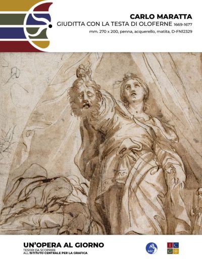 Carlo Maratta Giuditta con la testa di Oloferne, 1669-1677  penna, acquerello, matita, mm. 270 x 200 Inv.: D-FN12329