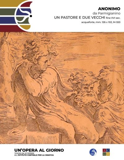 Anonimo, da Parmigianino Un pastore e due vecchi, fine XVI sec., acquaforte, mm. 126 x 102 Inv.: M-553