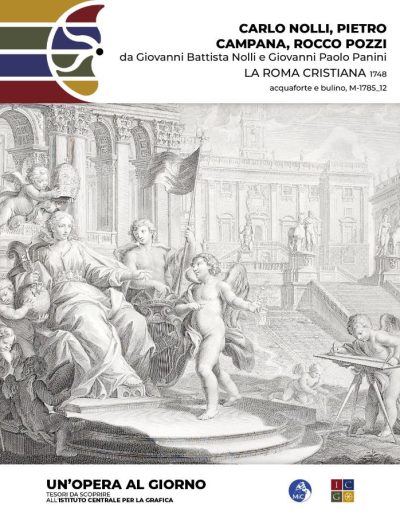 arlo Nolli, Pietro Campana, Rocco Pozzi da Giovanni Battista Nolli e Giovanni Paolo Panini La Roma cristiana, 1748 particolare dalla Nuova Pianta di Roma acquaforte e bulino Inv.: M-1785_12